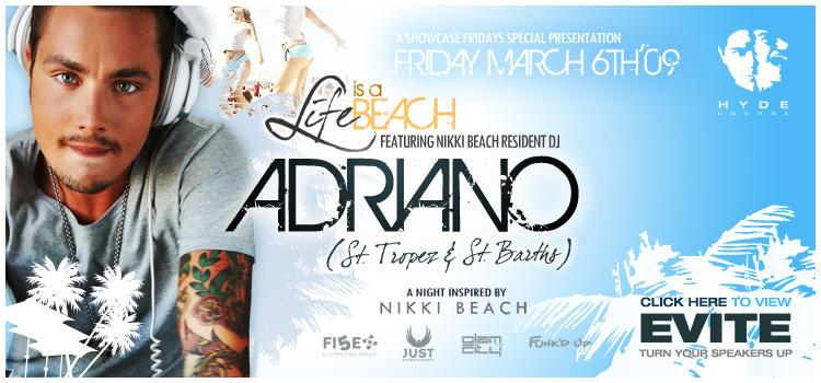 LIFE IS A BEACH with DJ ADRIANO