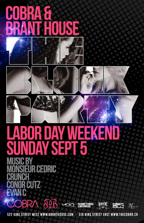 THE BLOCK PARTY for LABOUR DAY WEEKEND