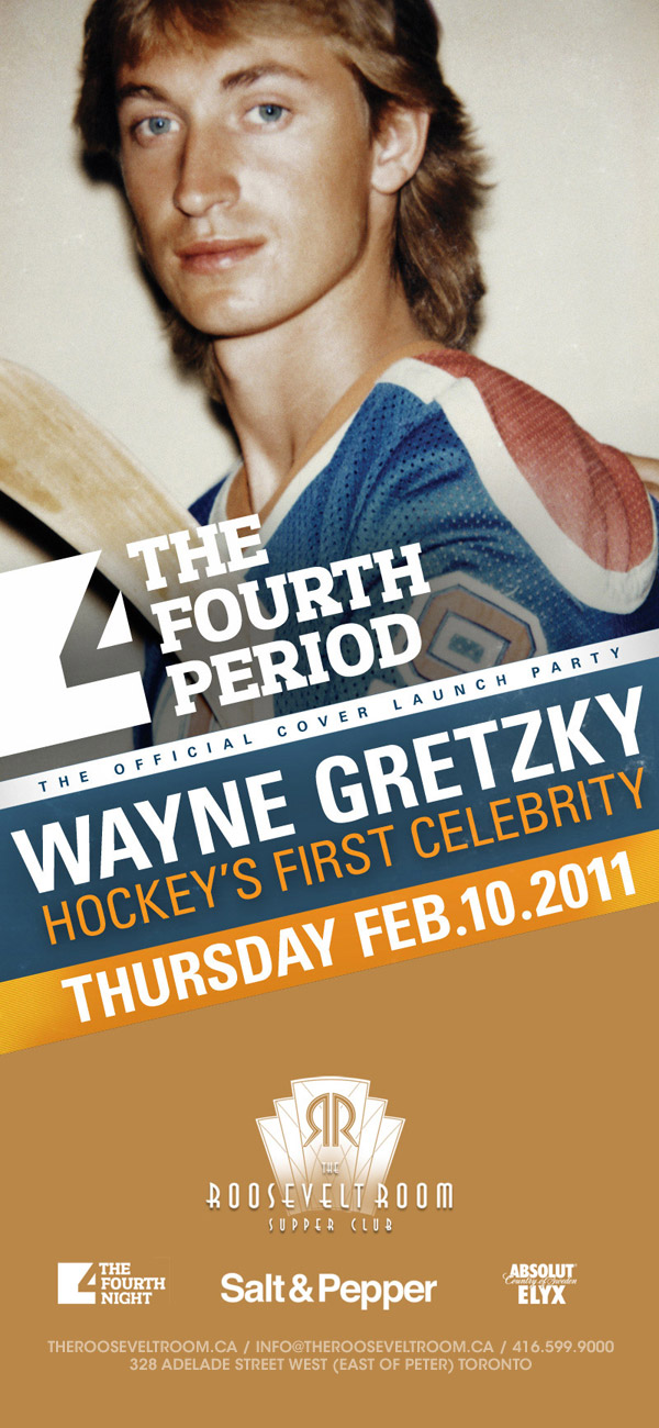 THE 4TH PERIOD WAYNE GRETZKY COVER LAUNCH at ROOSEVELT ROOM