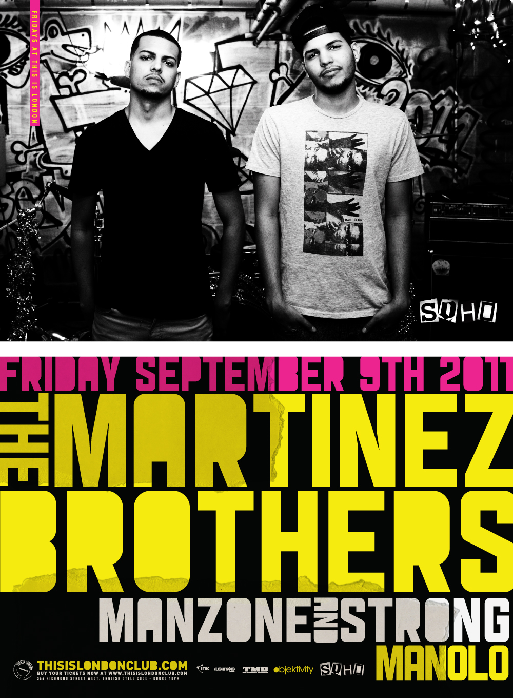 THE MARTINEZ BROTHERS at THIS IS LONDON | SOHO Fridays | SEP 9
