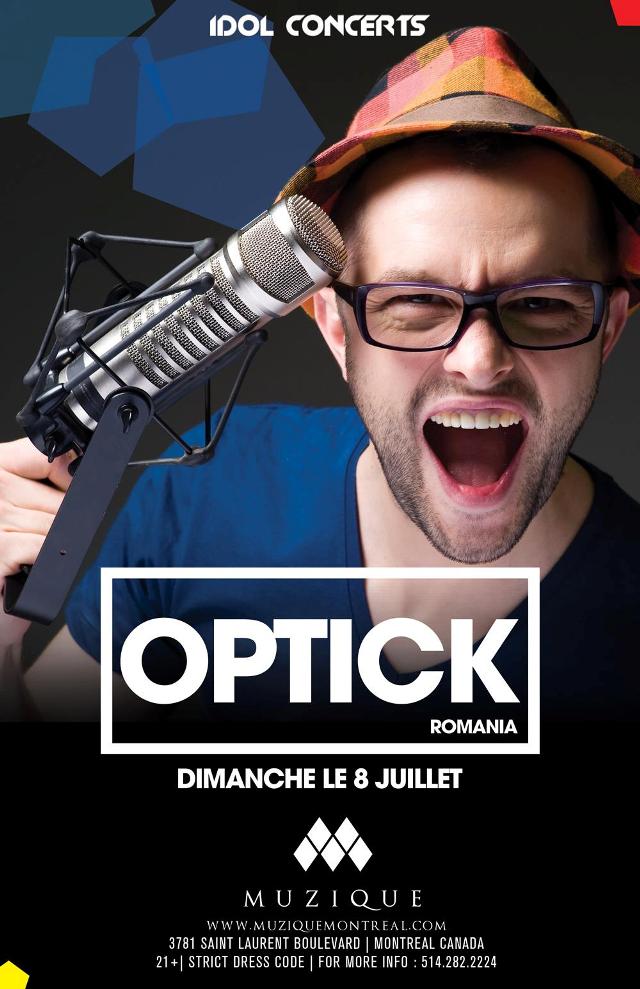 DJ OPTICK at CLUB MUZIQUE (Montreal) | JUL 8