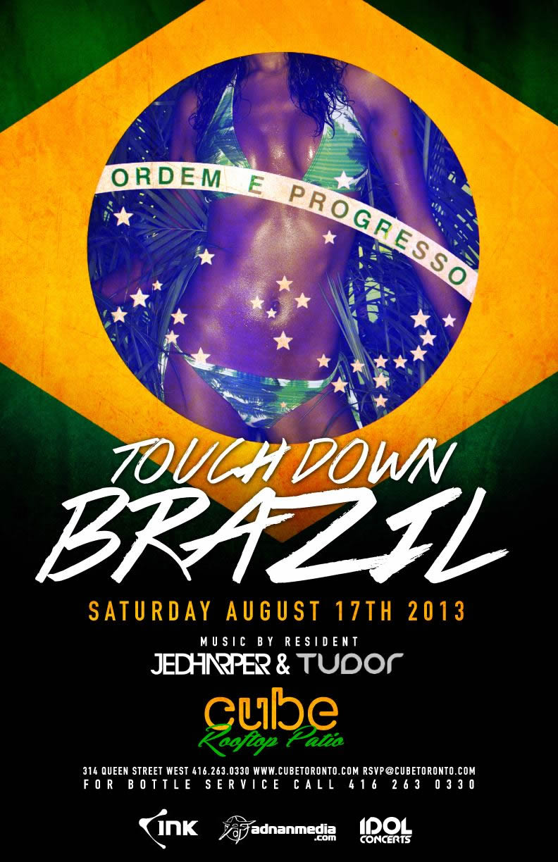 TOUCHDOWN BRAZIL w/ DJ TUDOR at CUBE | AUG 17